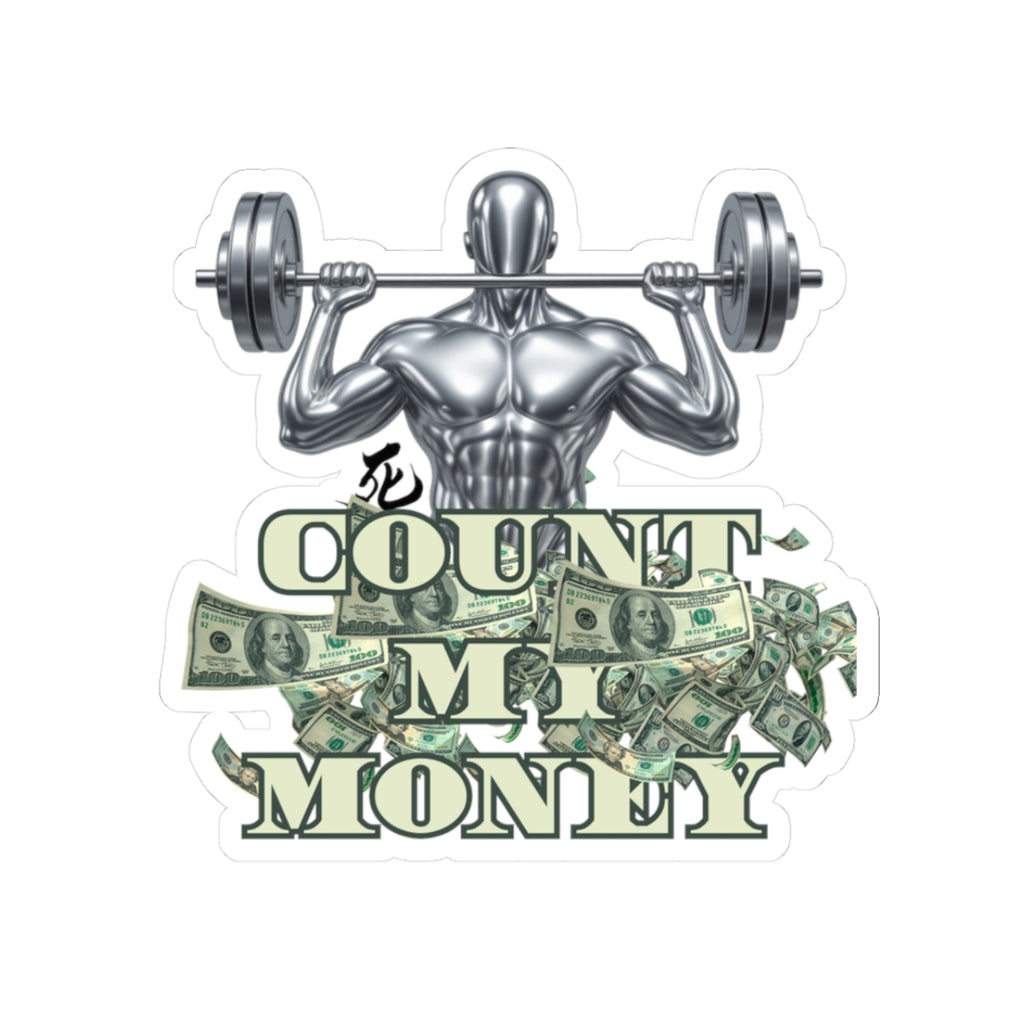 COUNT MY MONEY STICKER